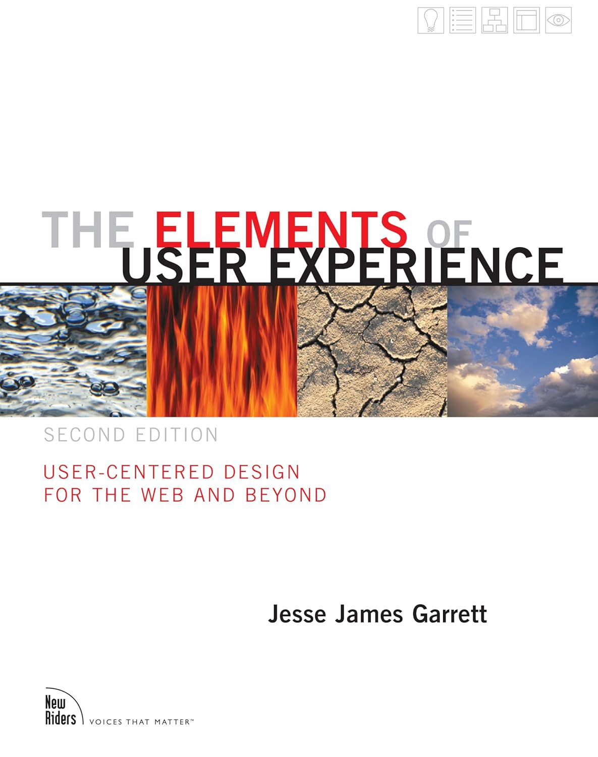 The Elements of User Experience