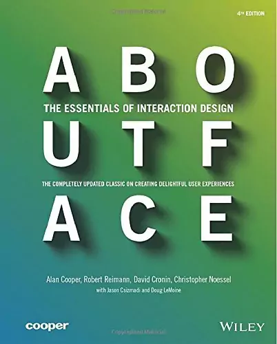 About Face: The Essentials of Interaction Design