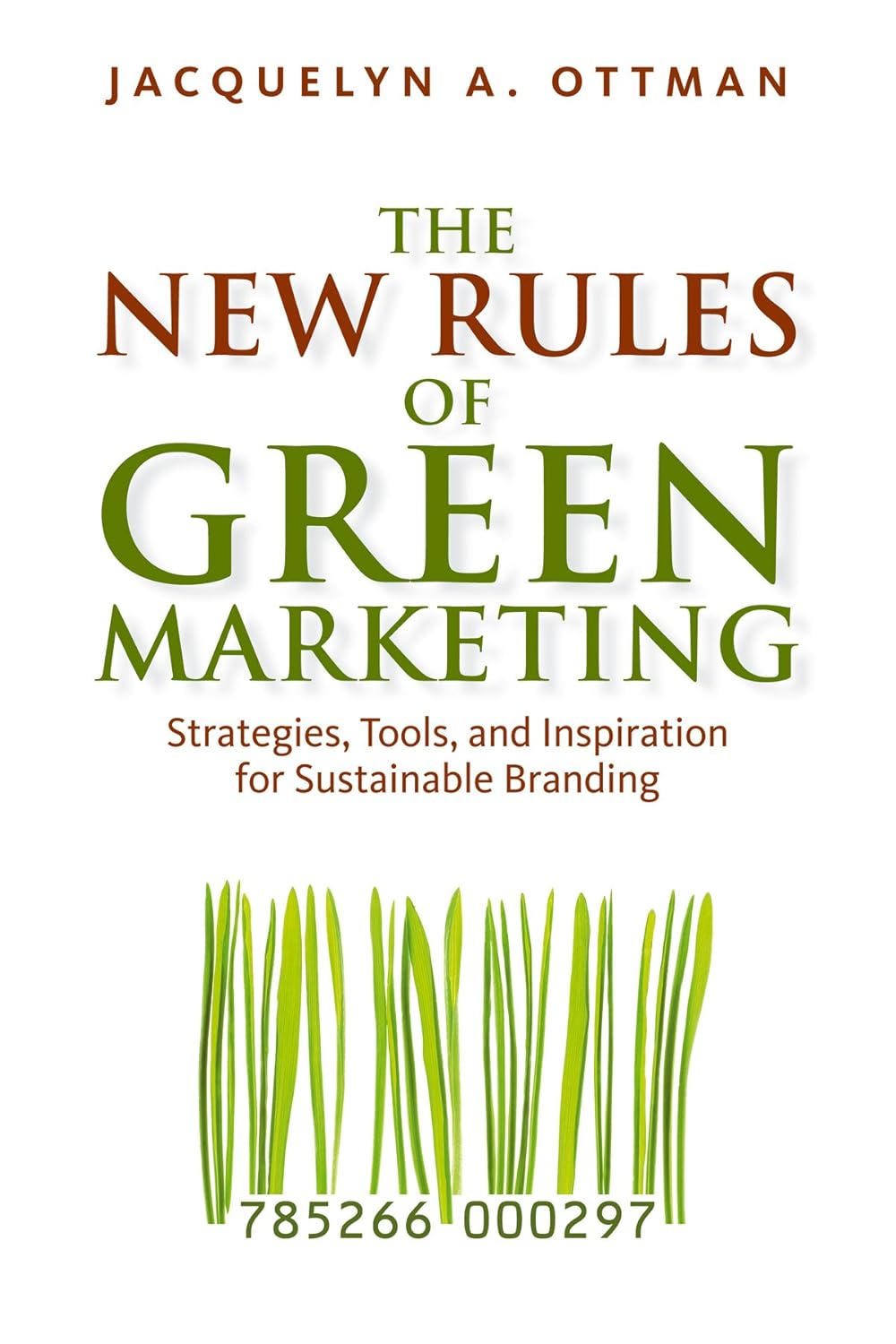 The New Rules of Green Marketing