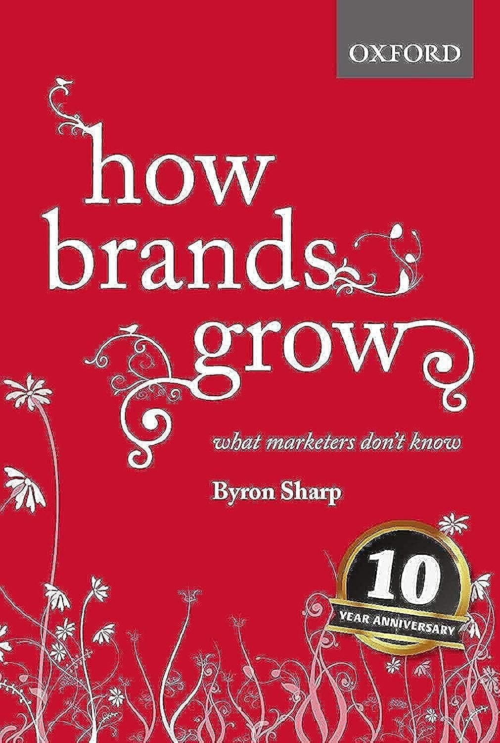 How Brands Grow”