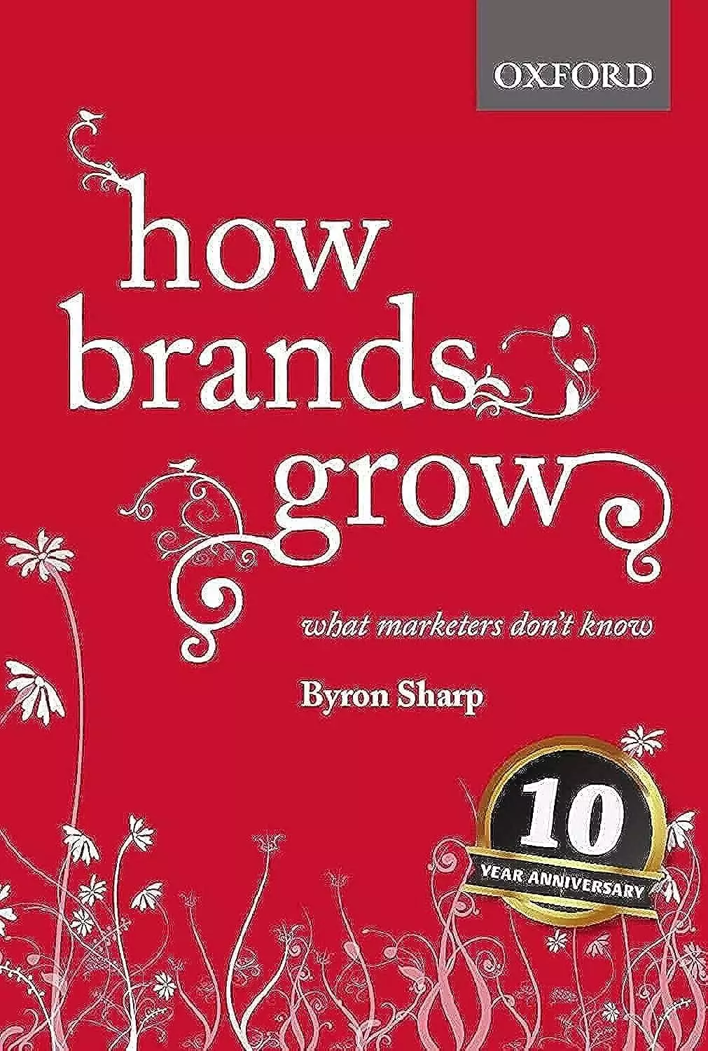 How Brands Grow”